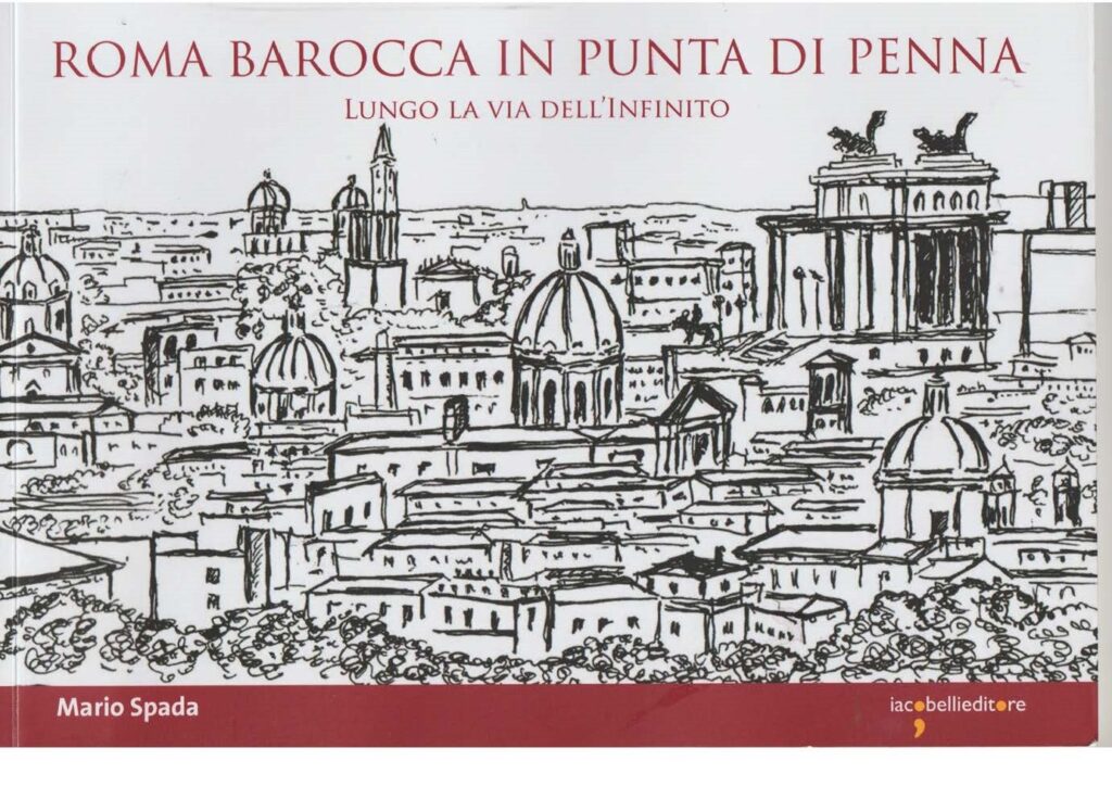 Roma barocca in punta di penna Mario Spada