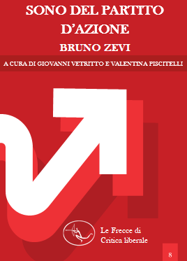 sono del partito d'azione. Bruno Zevi